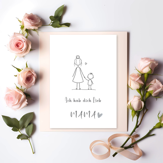 Grußkarte Mama "Ich hab dich lieb" – Minimalistisches Strichmännchen Design, Geschenk für Mama zum Geburtstag, Muttertagskarte mit Rosen