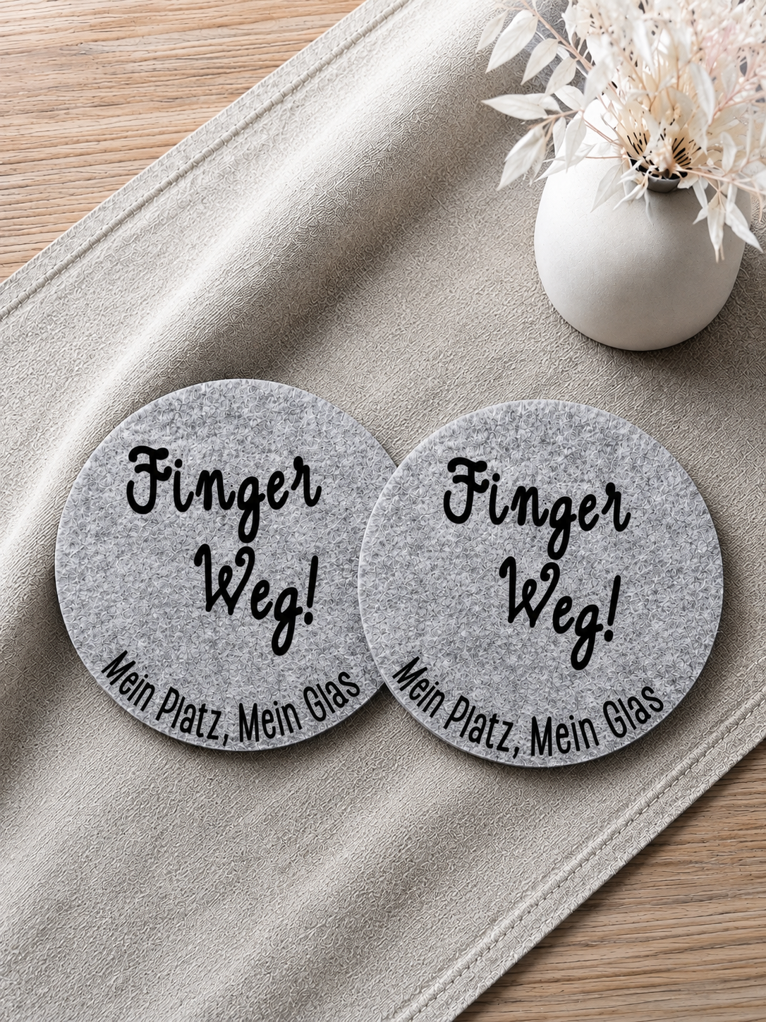 Filzuntersetzer "Finger Weg! Mein Platz, Mein Glas"