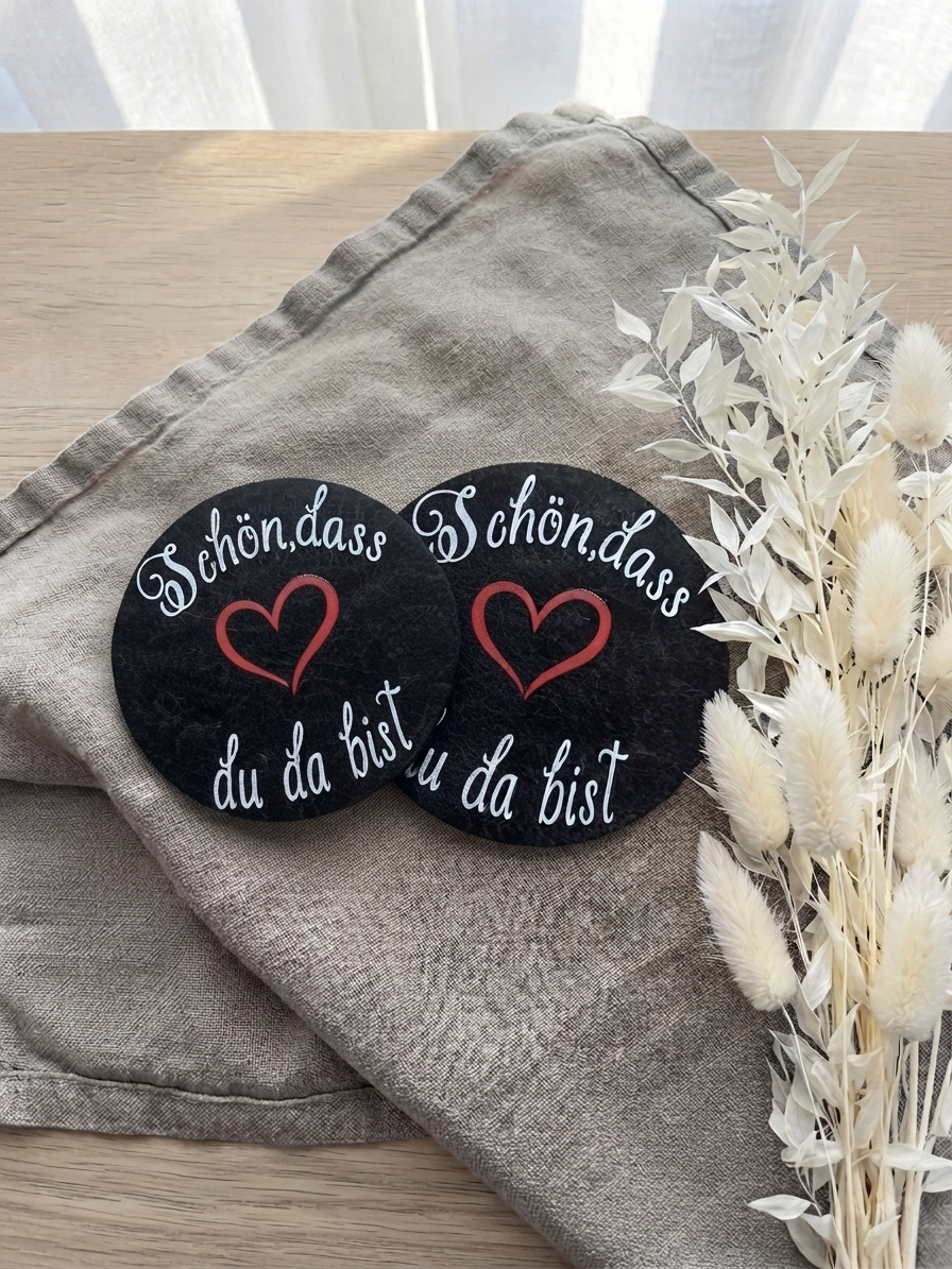 Filzuntersetzer „Schön, dass du da bist“